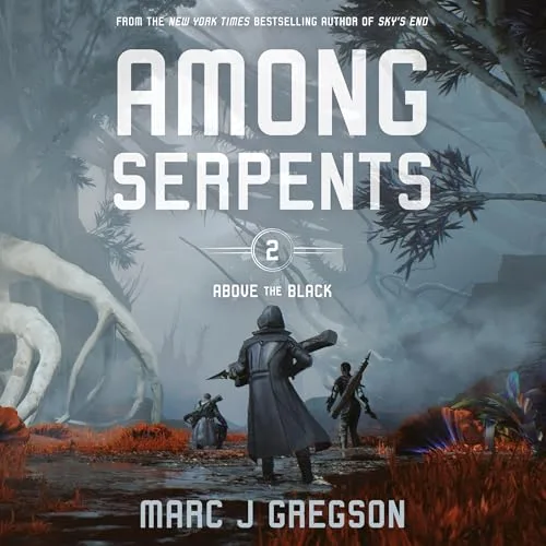 Among Serpents By Marc J Gregson